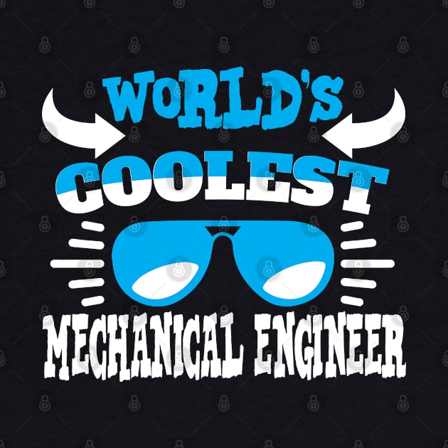 World´s Coolest Mechanical Engineer by Schimmi